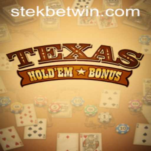 Exploring Texas Holdem Bonus: A Thrilling Variation of Poker